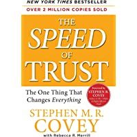 The Speed of trust: The One Thing That Changes Everything